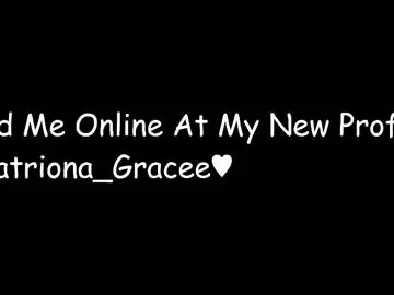 Chaturbate Adult Video Chat of katriona_grace2