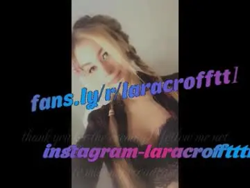 Chaturbate Live Sex of laracroftt