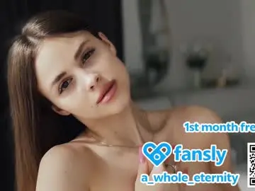 Chaturbate Sex Cam of a_whole_eternity
