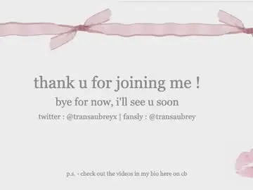 Chaturbate Free Live Porn of transaubrey