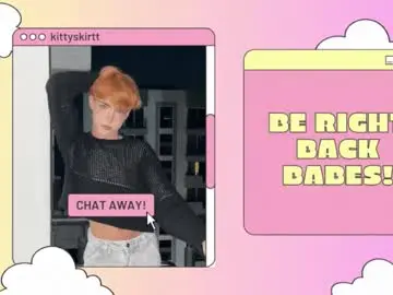 Chaturbate Live Sex of kittyskirtt