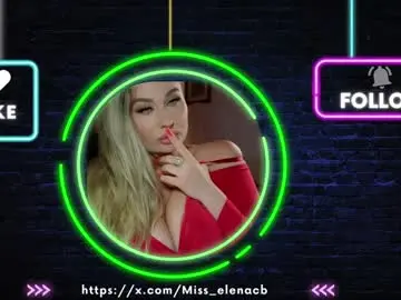 Chaturbate Free Live Porn of miss_elena