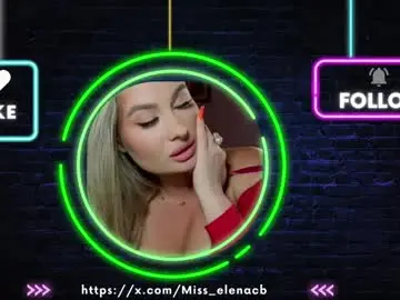 Chaturbate Watch Live Sex Cams of miss_elena