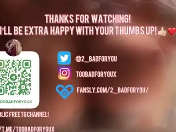 Chaturbate Live Sex of 2badforyou