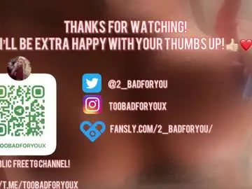 Chaturbate Watch Live Sex Cams of 2badforyou