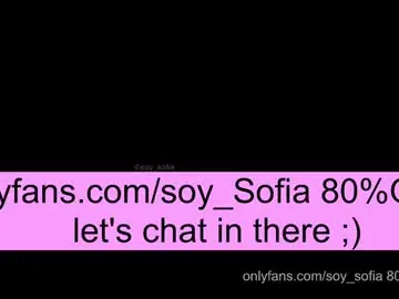 Chaturbate Adult Video Chat of soy_sofia