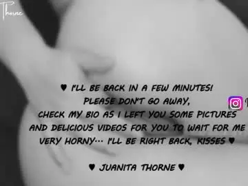 Chaturbate Best live sex cam show of juanita_thorne1